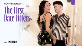 Izi Blu - The First Date Jitters